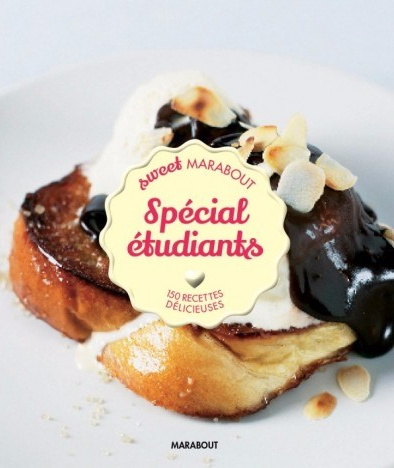 150-recettes-delicieuses-etudiants-sweet-mara.jpg